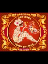 Ioan Cosma-Femeia si florile